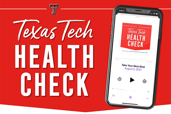 Texas Tech Health Check podcast photo of phone